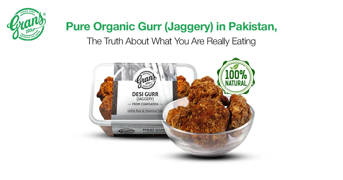 Pure Organic Gurr (Jaggery) in Pakistan, The Truth About What You Are Really Eating